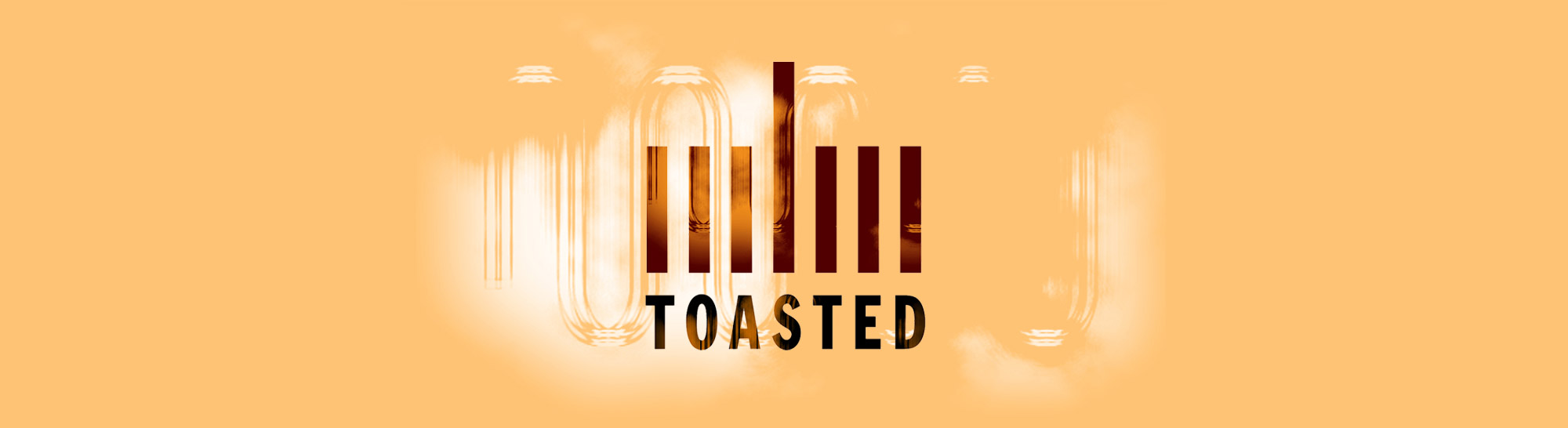 toasted